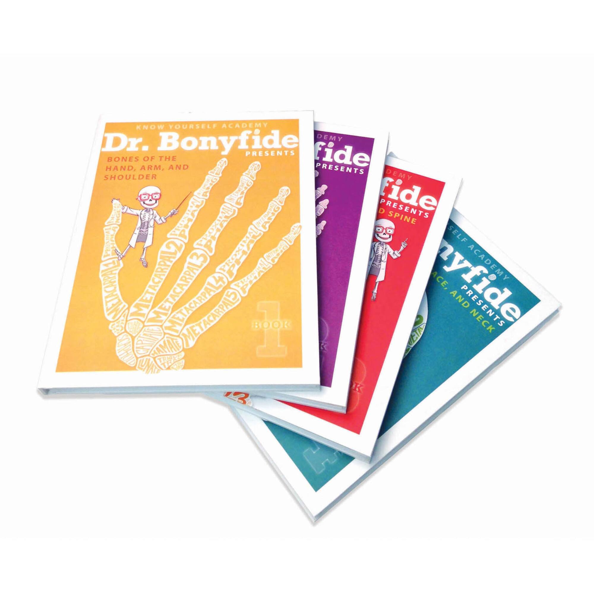 Know Yourself 4 Book Set: Dr. Bonyfide Presents 206 Bones of the Human Body